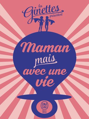 cover image of Maman mais avec une vie